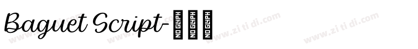 Baguet Script字体转换